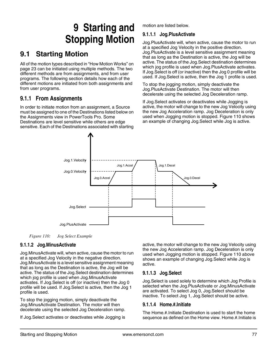 Emerson P/N 400361-00 manual Starting Motion, From Assignments 