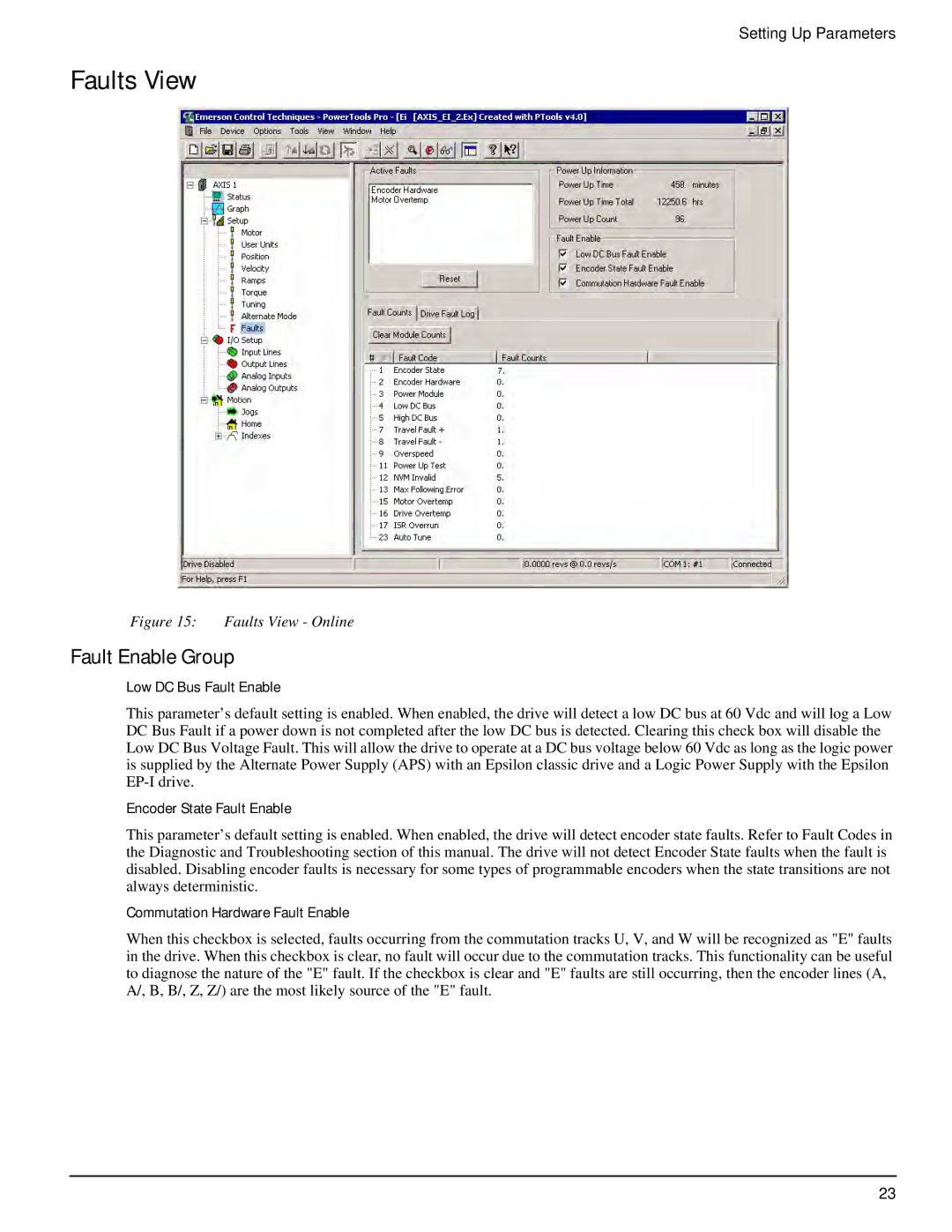 Emerson P/N 400518-02 manual Faults View, Fault Enable Group, Low DC Bus Fault Enable, Encoder State Fault Enable 