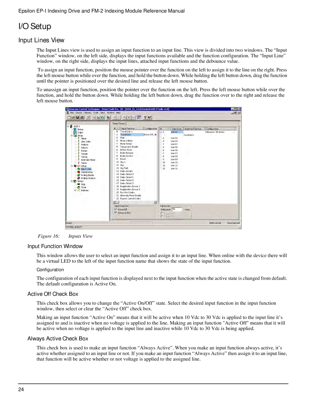 Emerson P/N 400518-02 manual Setup, Input Lines View, Input Function Window, Active Off Check Box, Always Active Check Box 