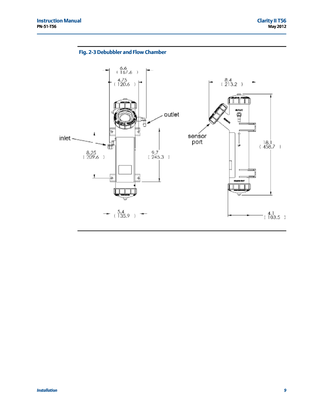 Emerson PN-51-T56 instruction manual 3 Debubbler and Flow Chamber, Clarity II T56, Installation 