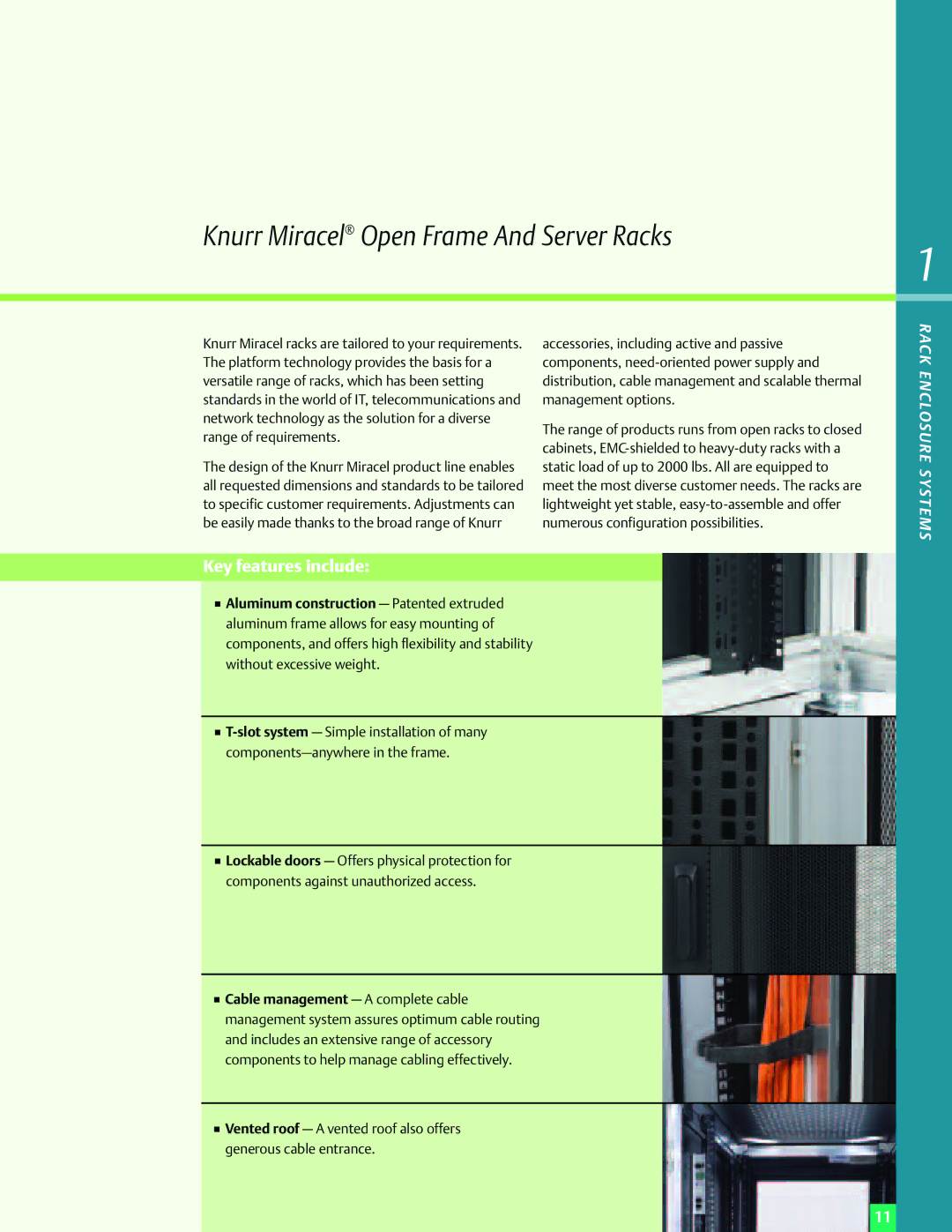 Emerson Power Solutions manual Knurr Miracel Open Frame And Server Racks, Key features include 