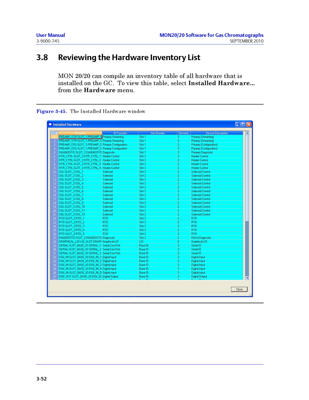 Emerson Process Management 3-9000-745 manual Reviewing the Hardware Inventory List, The Installed Hardware window 