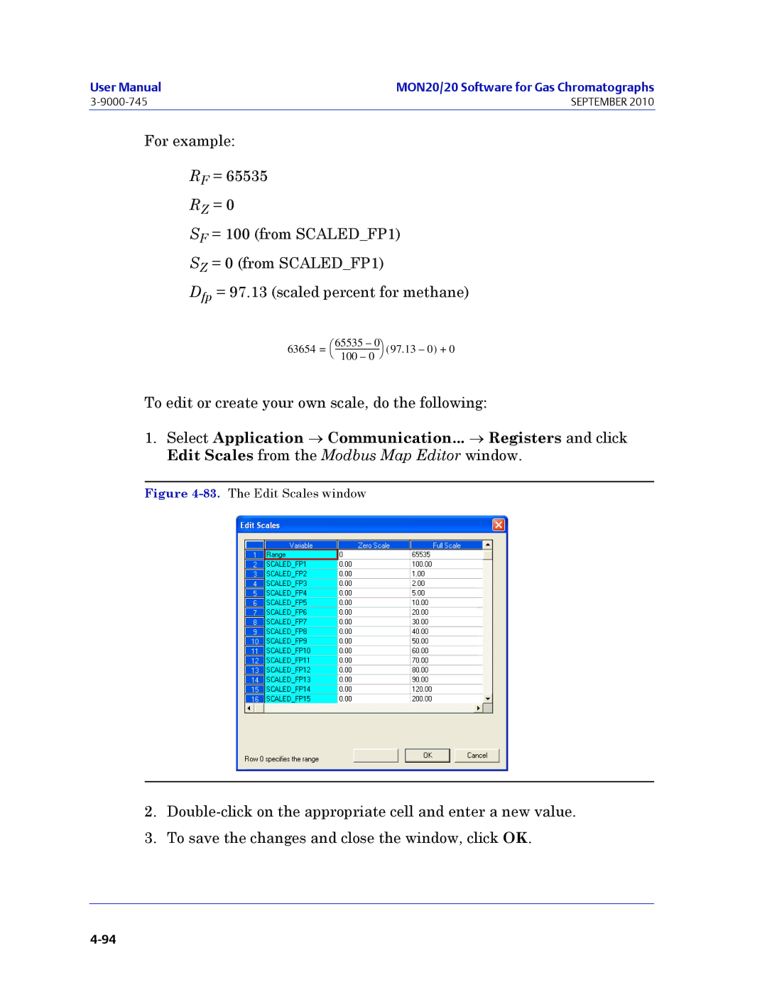 Emerson Process Management 3-9000-745 manual To edit or create your own scale, do the following 