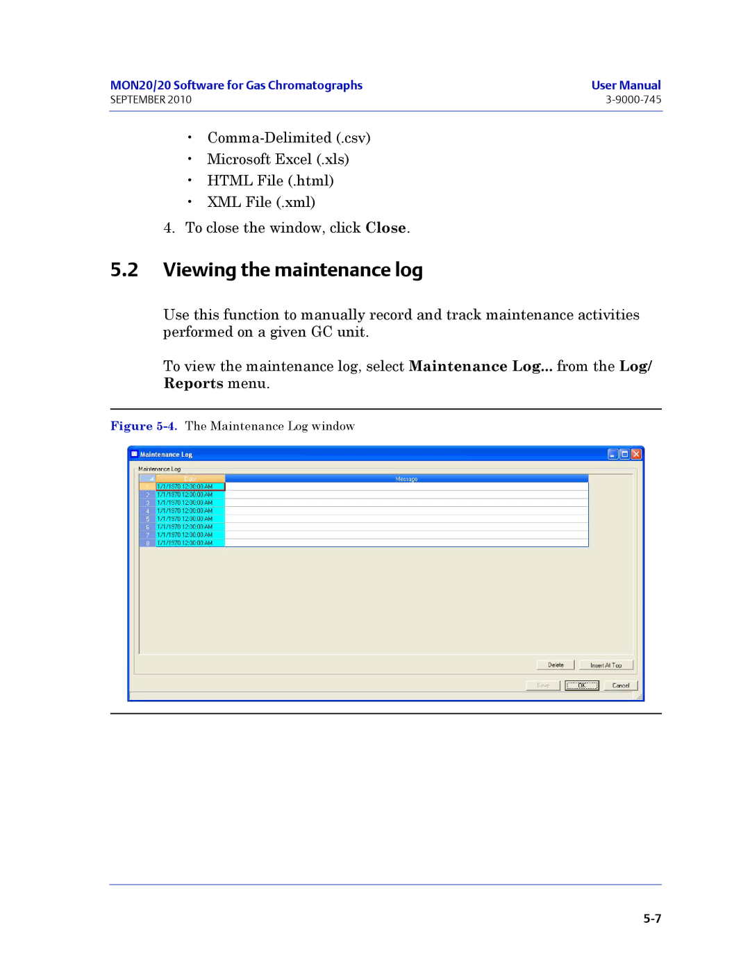 Emerson Process Management 3-9000-745 manual Viewing the maintenance log, Maintenance Log window 