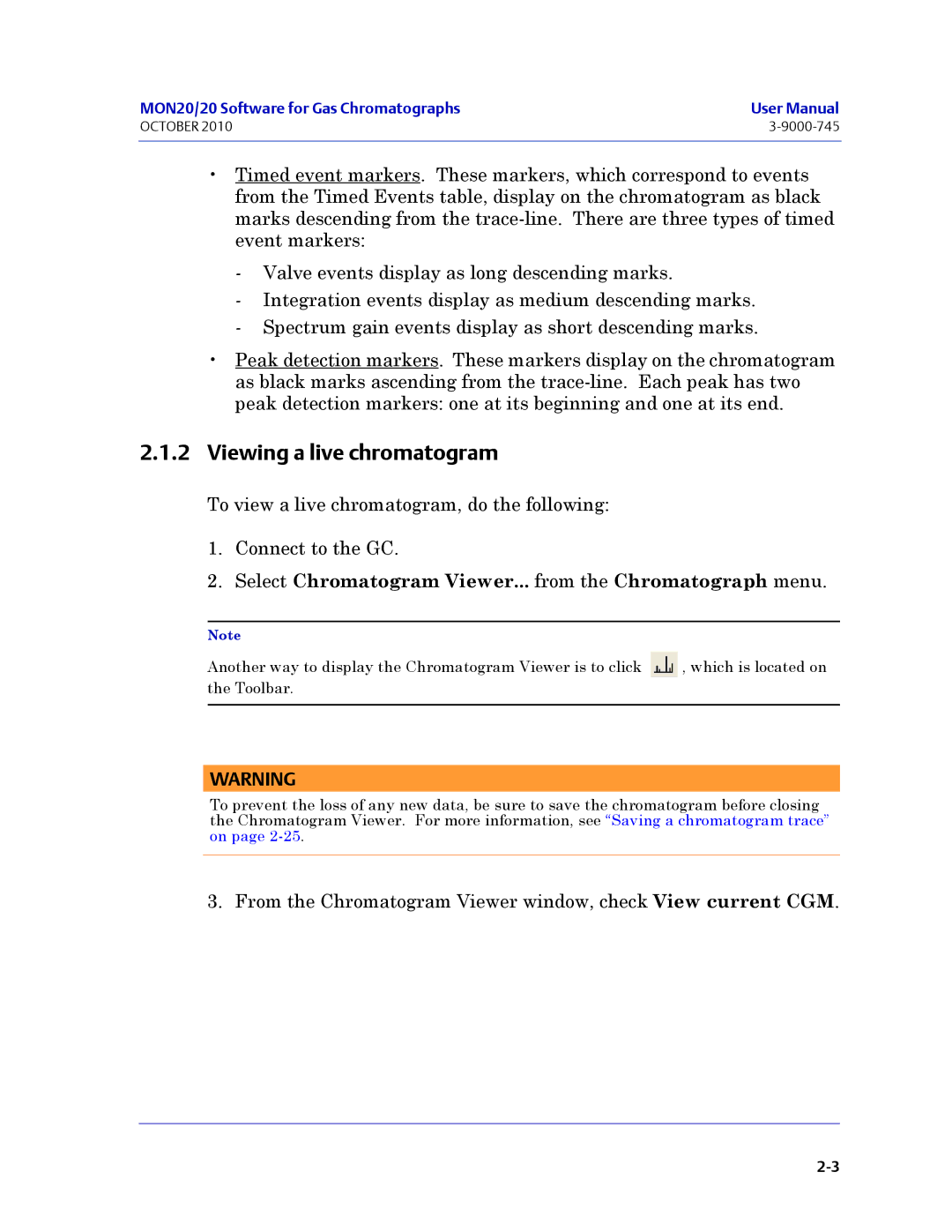 Emerson Process Management 3-9000-745 manual Viewing a live chromatogram 