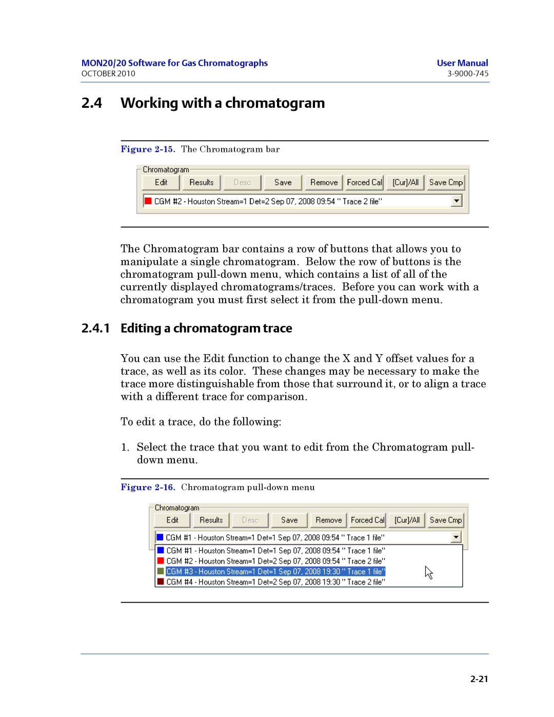 Emerson Process Management 3-9000-745 manual Working with a chromatogram, Editing a chromatogram trace 