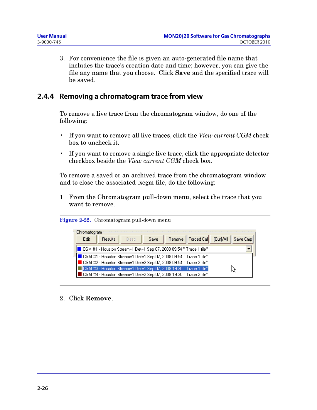 Emerson Process Management 3-9000-745 manual Removing a chromatogram trace from view, Chromatogram pull-down menu 