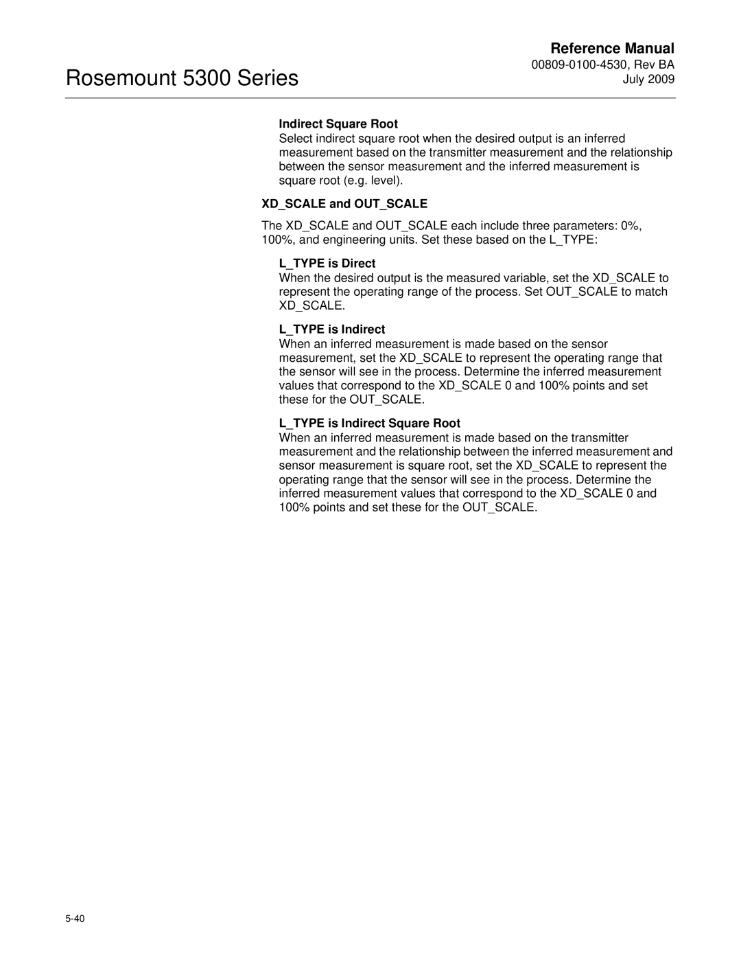 Emerson Process Management 5300 manual Indirect Square Root, Xdscale and Outscale, Ltype is Direct, Ltype is Indirect 