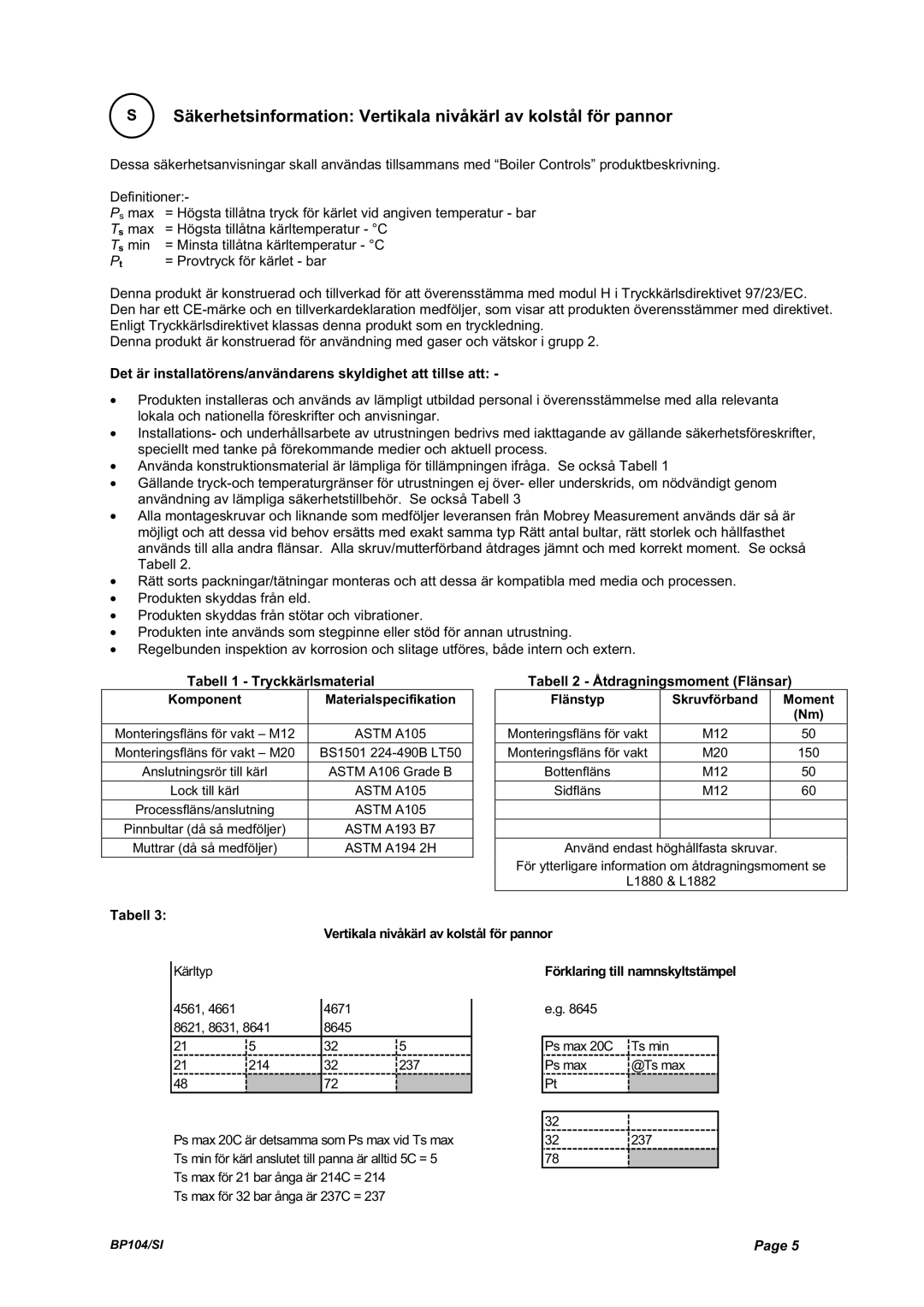 Emerson Process Management BP104 Det är installatörens/användarens skyldighet att tillse att, Tabell 1 Tryckkärlsmaterial 