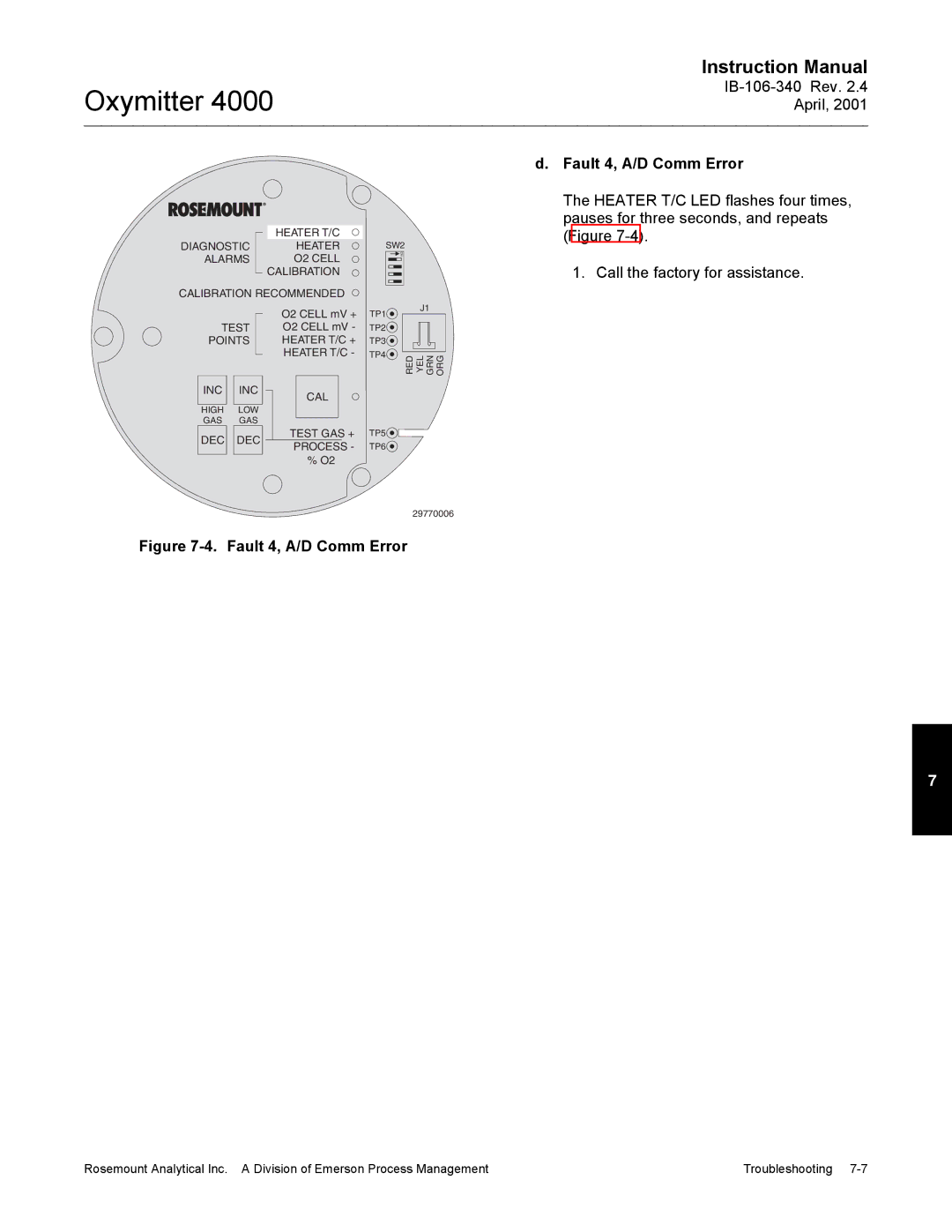 Emerson Process Management IB106-340 instruction manual Fault 4, A/D Comm Error, Call the factory for assistance 