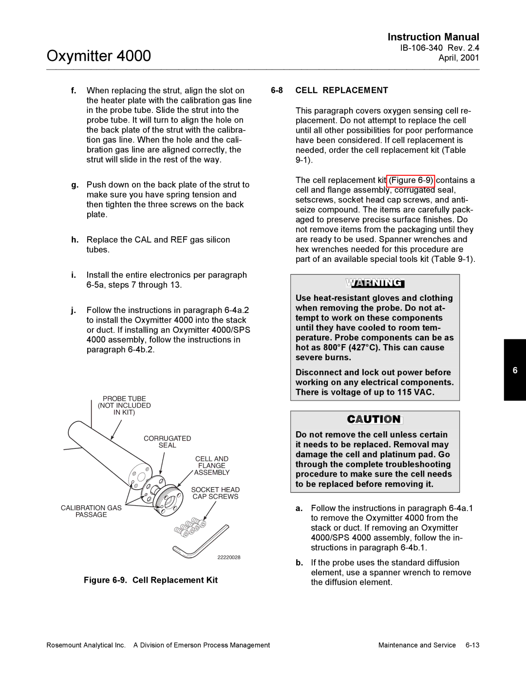 Emerson Process Management IB106-340 instruction manual When replacing the strut, align the slot on, Cell Replacement 