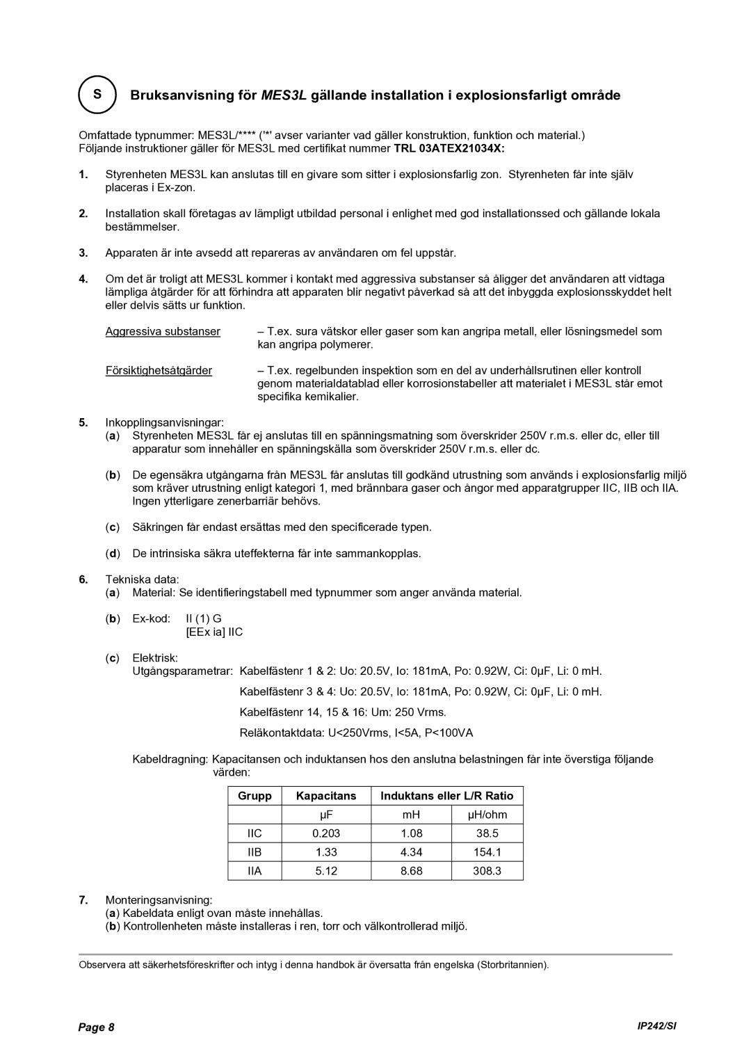 Emerson Process Management MES3L manual Grupp Kapacitans Induktans eller L/R Ratio 