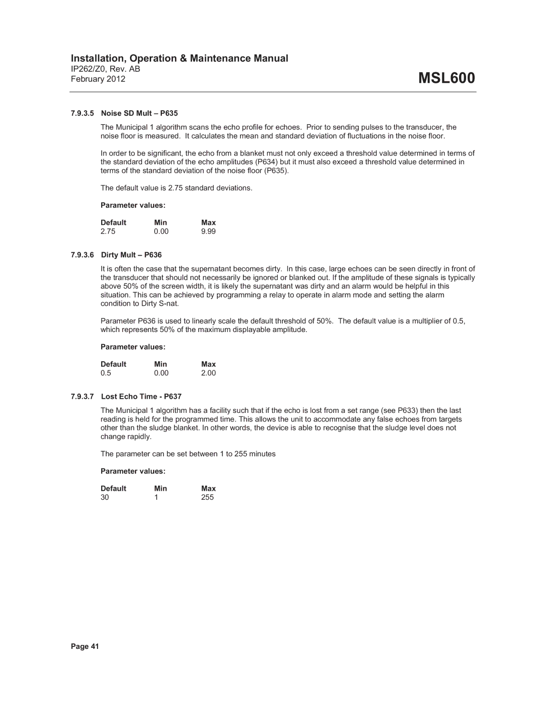 Emerson Process Management MSL600 manual Noise SD Mult P635, Parameter values Default Min Max Dirty Mult P636 