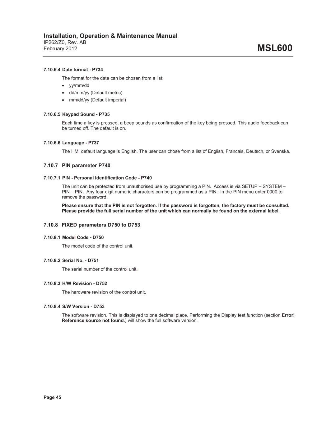 Emerson Process Management MSL600 manual PIN parameter P740, Fixed parameters D750 to D753 