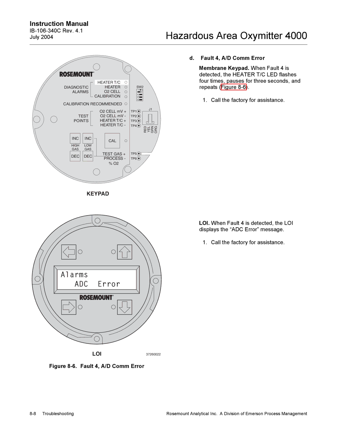 Emerson Process Management OXYMITTER 4000 instruction manual Alarms ADC Error, Fault 4, A/D Comm Error 