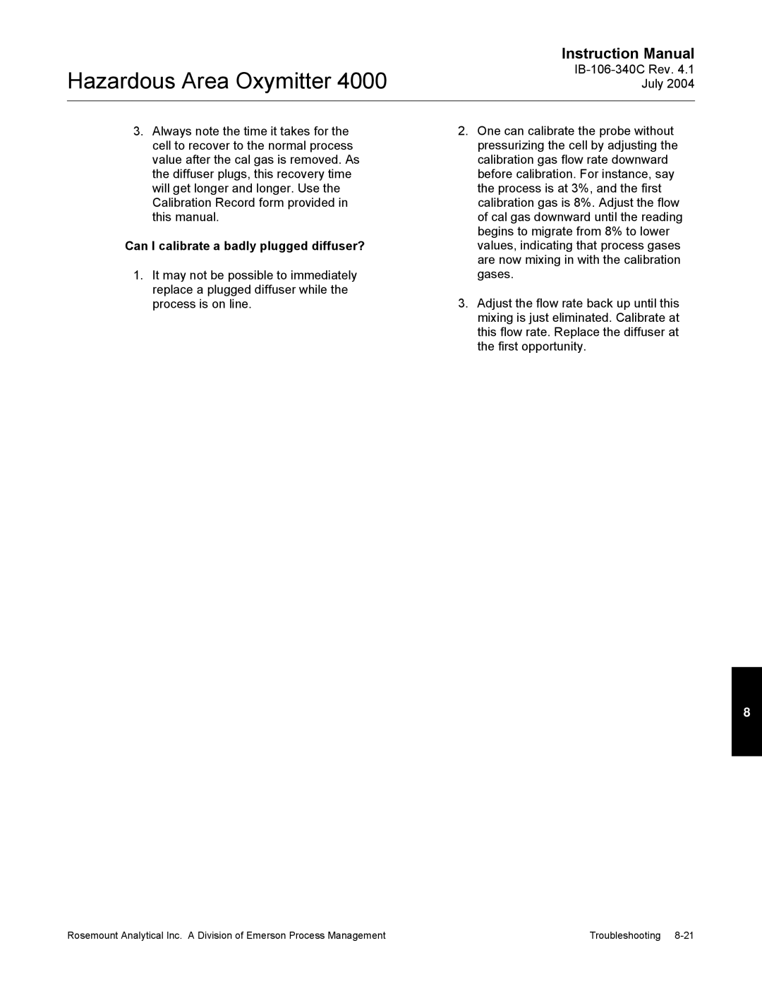 Emerson Process Management OXYMITTER 4000 instruction manual Can I calibrate a badly plugged diffuser? 