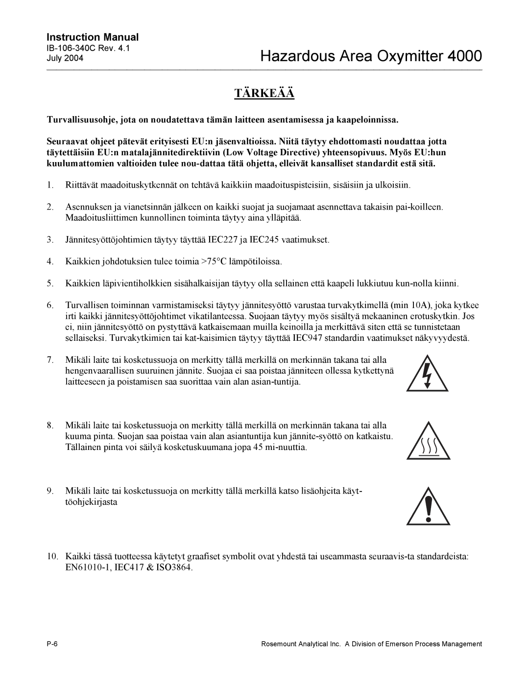 Emerson Process Management OXYMITTER 4000 instruction manual Tärkeää 