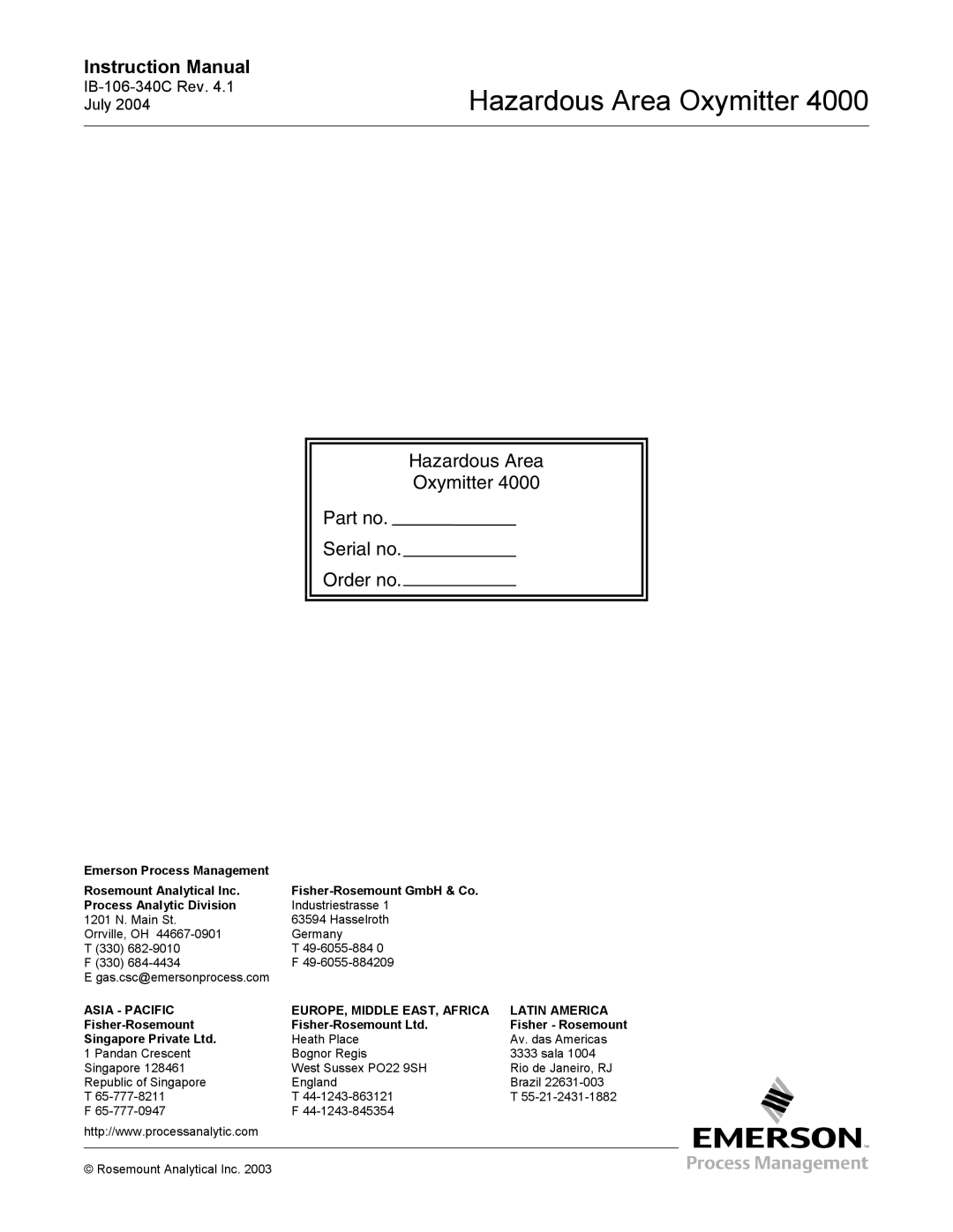 Emerson Process Management OXYMITTER 4000 instruction manual Hazardous Area Oxymitter Serial no Order no 