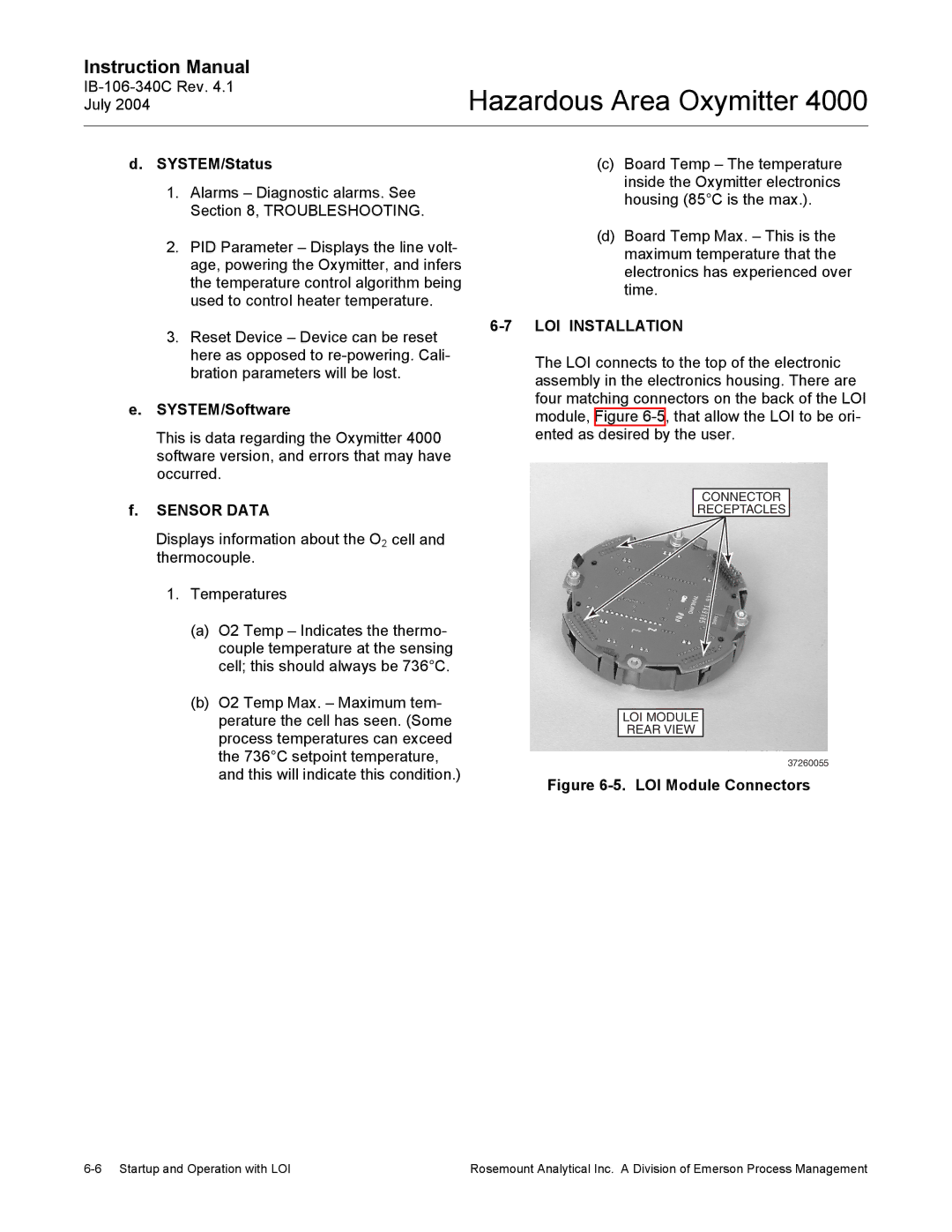 Emerson Process Management OXYMITTER 4000 instruction manual SYSTEM/Status, SYSTEM/Software, Sensor Data, LOI Installation 