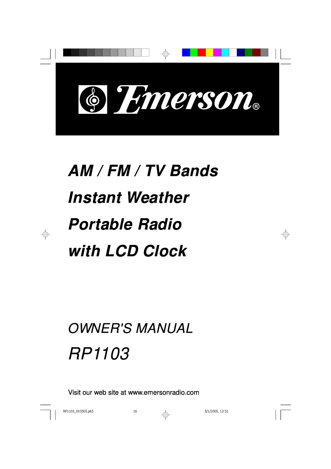 Emerson owner manual AM / FM / TV Bands Instant Weather Portable Radio with LCD Clock, RP1103010505.p65, 5/1/2005 
