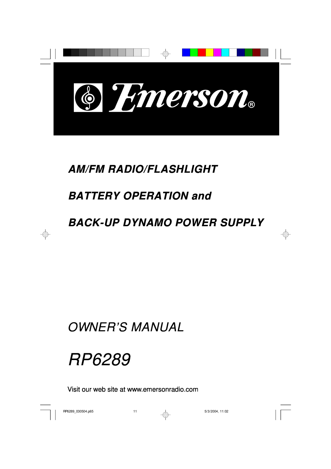 Emerson owner manual AM/FM RADIO/FLASHLIGHT BATTERY OPERATION and, Back-Updynamo Power Supply, RP6289 030504.p65 