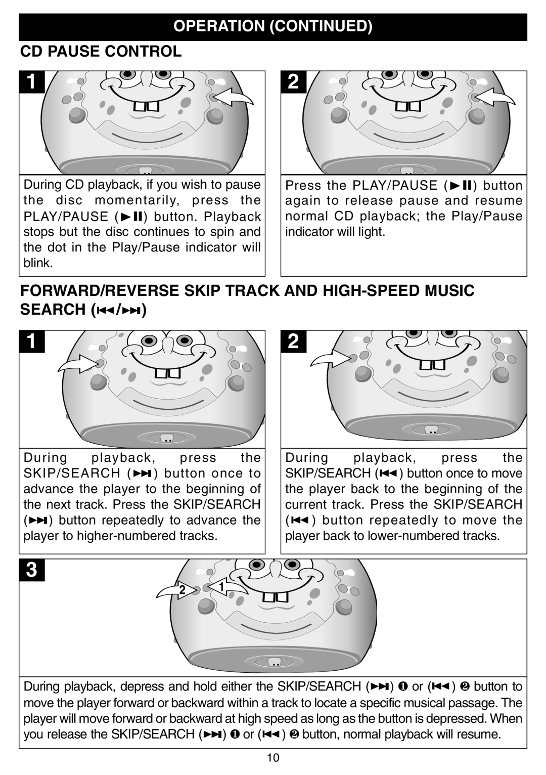 Emerson SB225 owner manual CD Pause Control, FORWARD/REVERSE Skip Track and HIGH-SPEED Music Search 