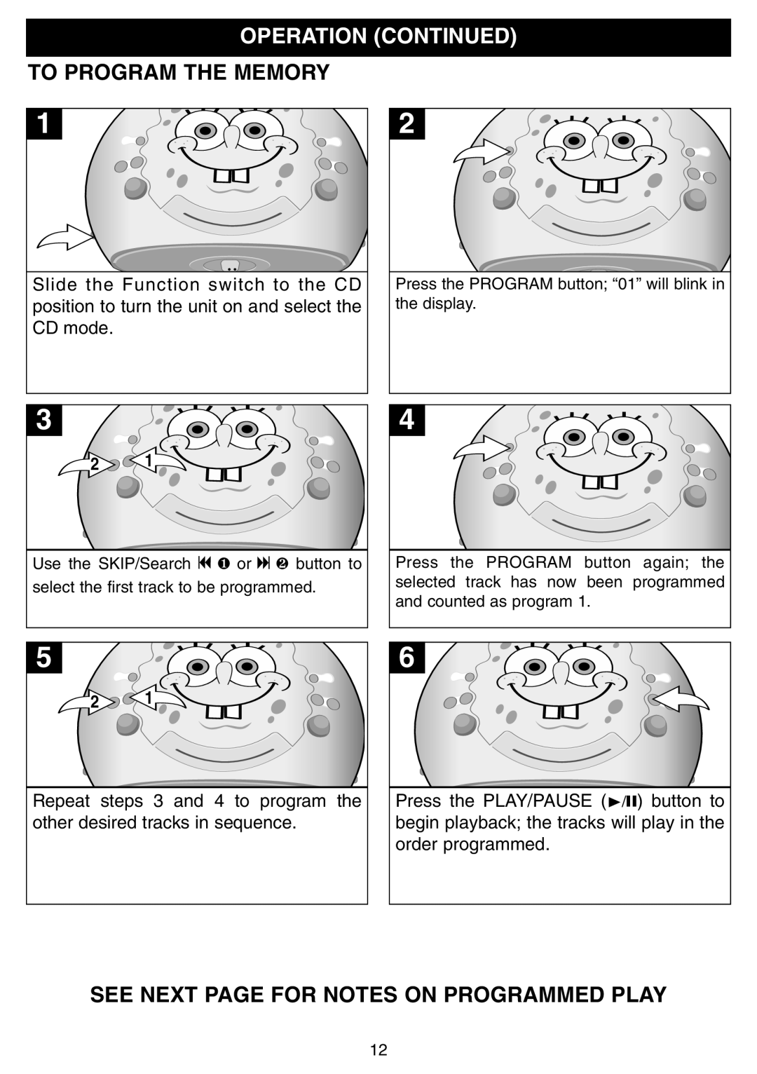 Emerson SB225 owner manual To Program the Memory, See Next page for Notes on Programmed Play 