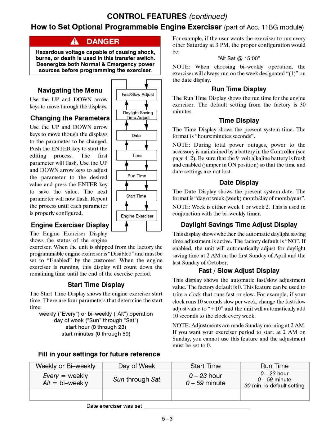 Emerson Series 300 Navigating the Menu, Changing the Parameters, Run Time Display, Date Display, Engine Exerciser Display 