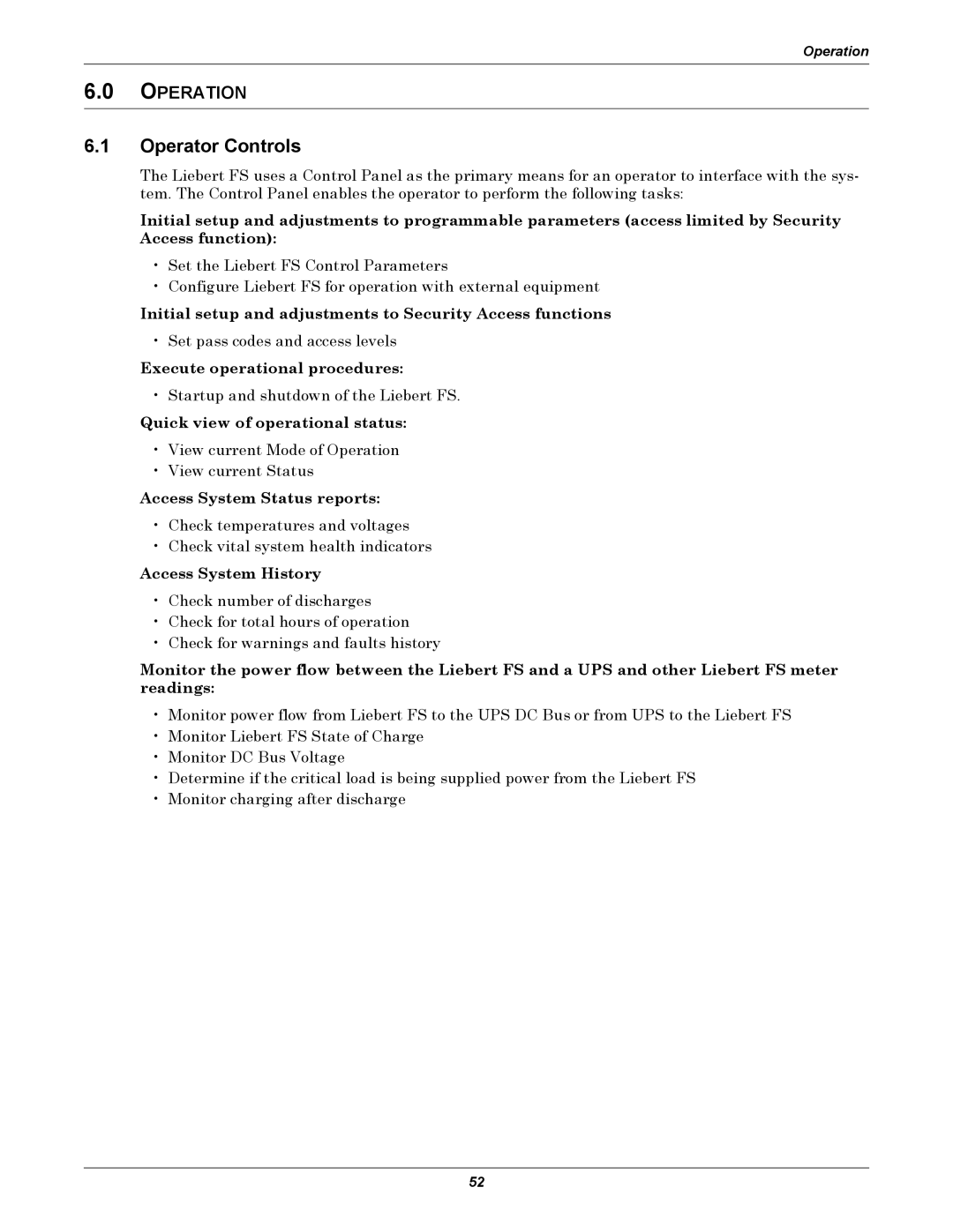 Emerson SERIES 600T, Series 600 user manual Operator Controls, Access System History 