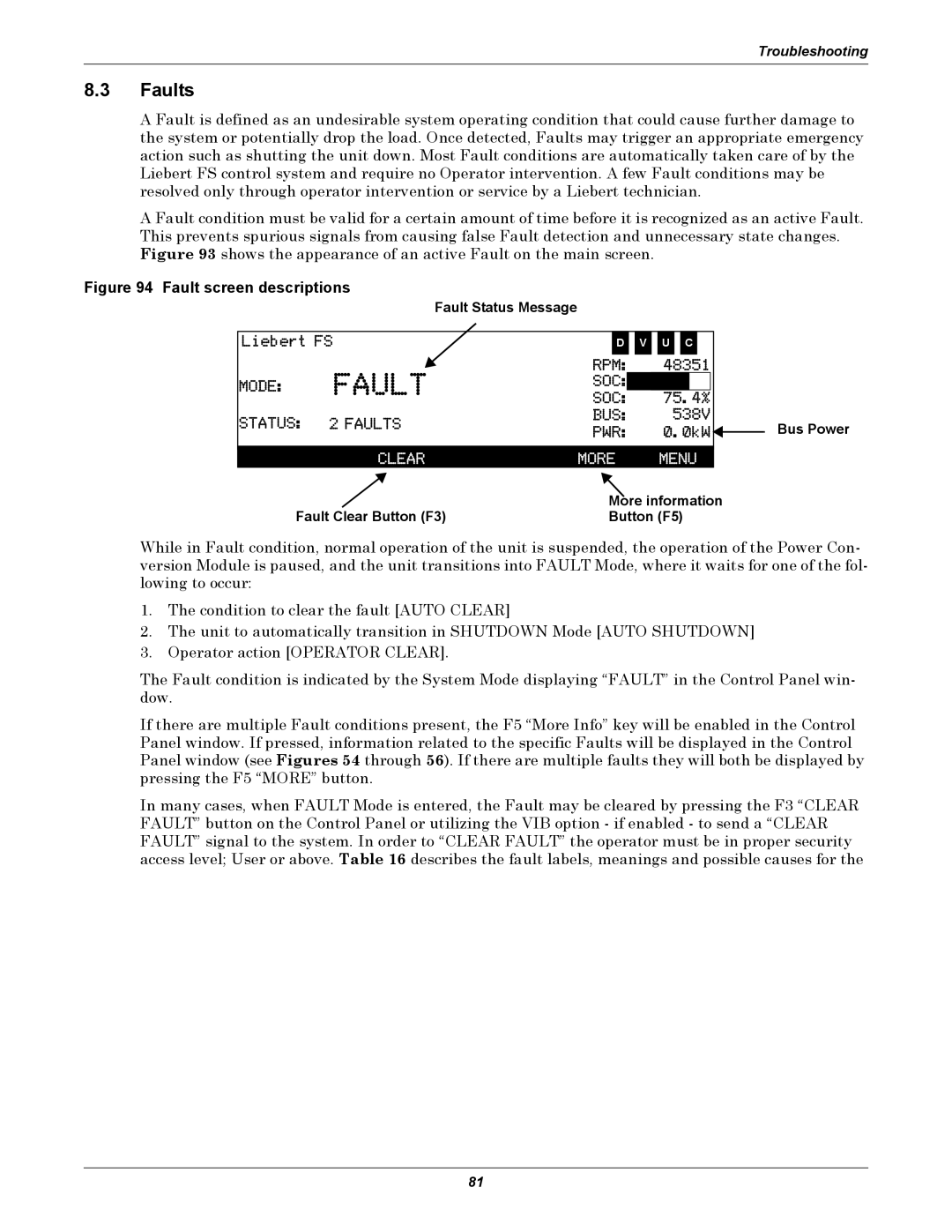 Emerson Series 600, SERIES 600T user manual Faults, Bus Power, More information Fault Clear Button F3 Button F5 