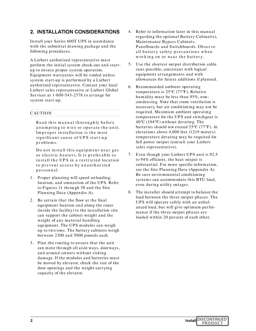 Emerson SERIES 600T manual Installation Considerations 