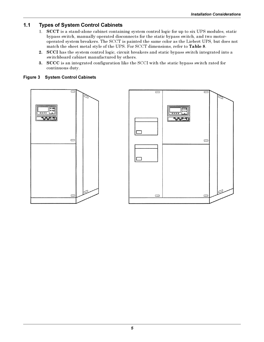 Emerson Series 610 installation manual Types of System Control Cabinets 