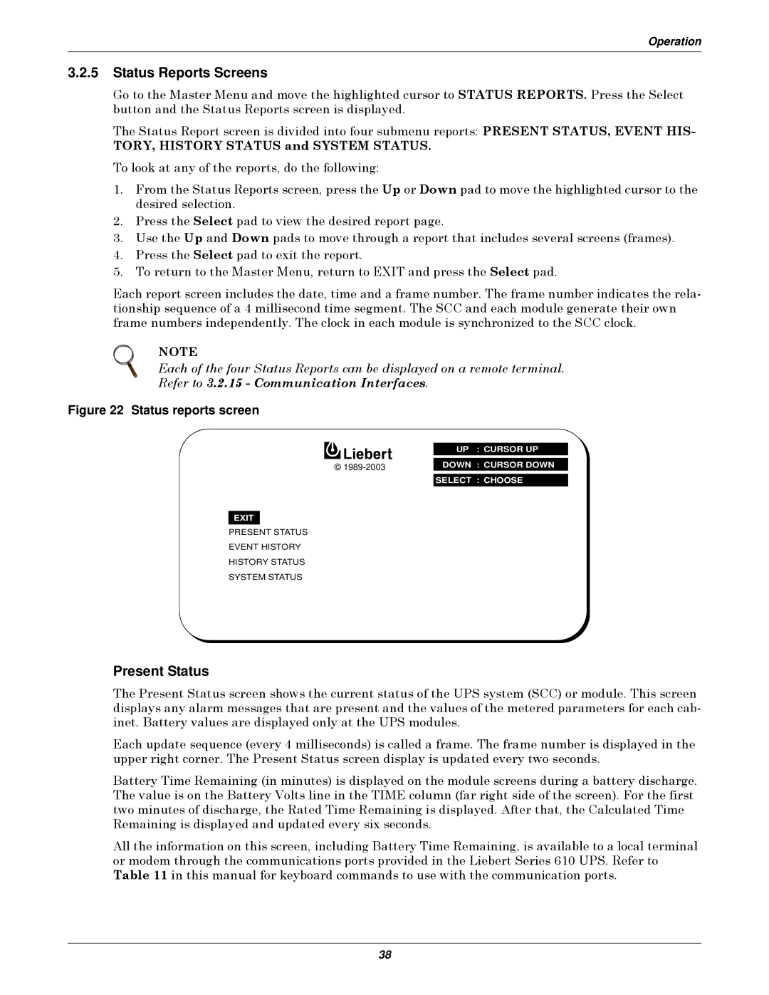 Emerson Series 610 manual Status Reports Screens, Present Status 