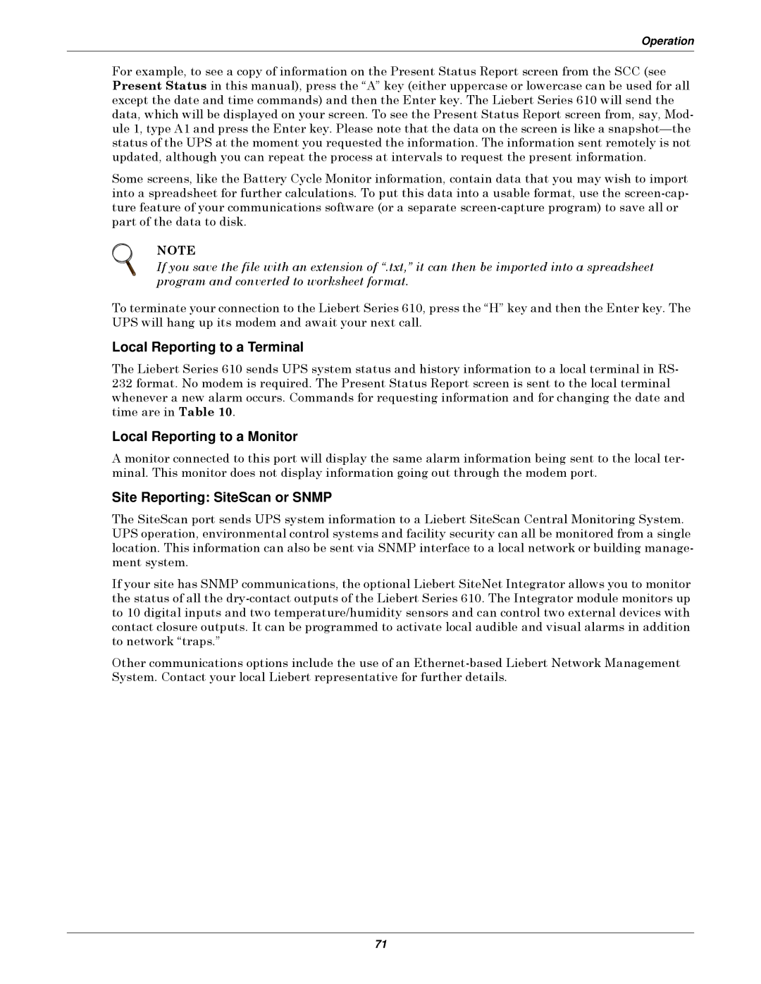 Emerson Series 610 manual Local Reporting to a Terminal, Local Reporting to a Monitor, Site Reporting SiteScan or Snmp 