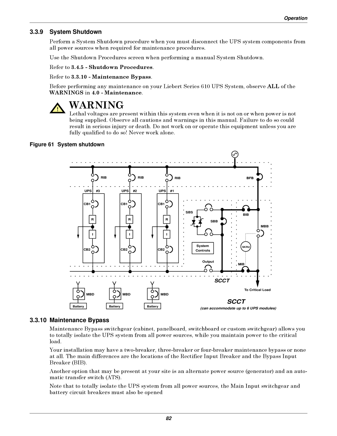 Emerson Series 610 manual System Shutdown, Refer to 3.3.10 Maintenance Bypass 