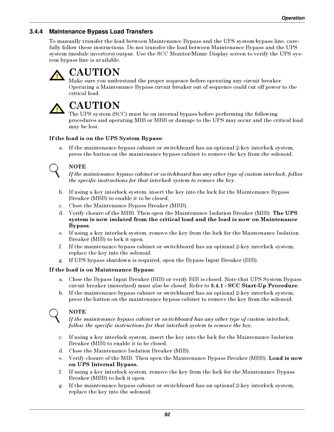 Emerson Series 610 manual Maintenance Bypass Load Transfers, If the load is on the UPS System Bypass 