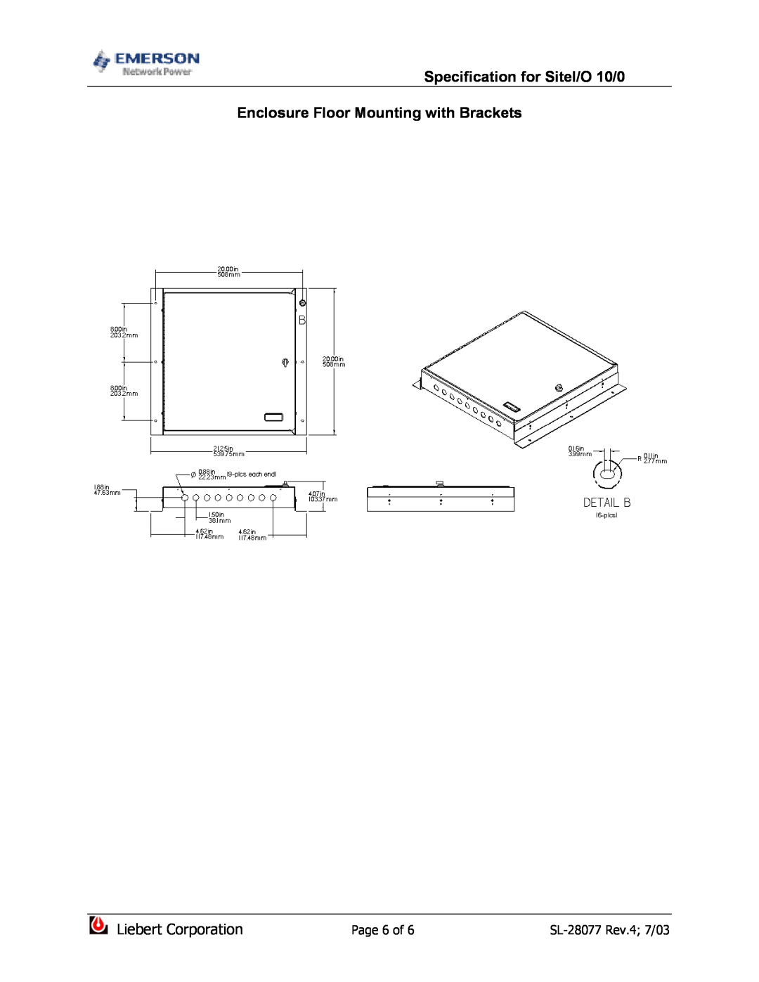 Emerson Enclosure Floor Mounting with Brackets, Page 6 of, Specification for SiteI/O 10/0, Liebert Corporation 