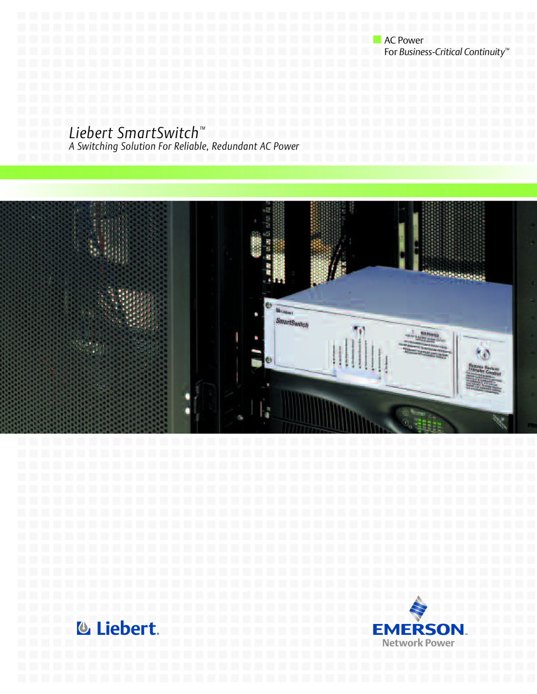 Emerson manual Liebert SmartSwitch, AC Power, For Business-CriticalContinuity 