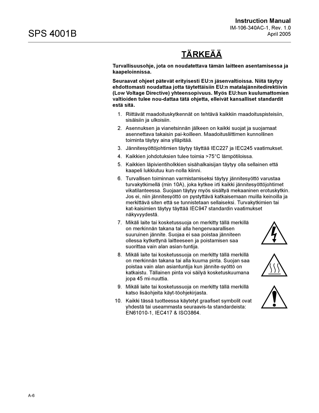 Emerson SPS 4001B instruction manual Tärkeää 