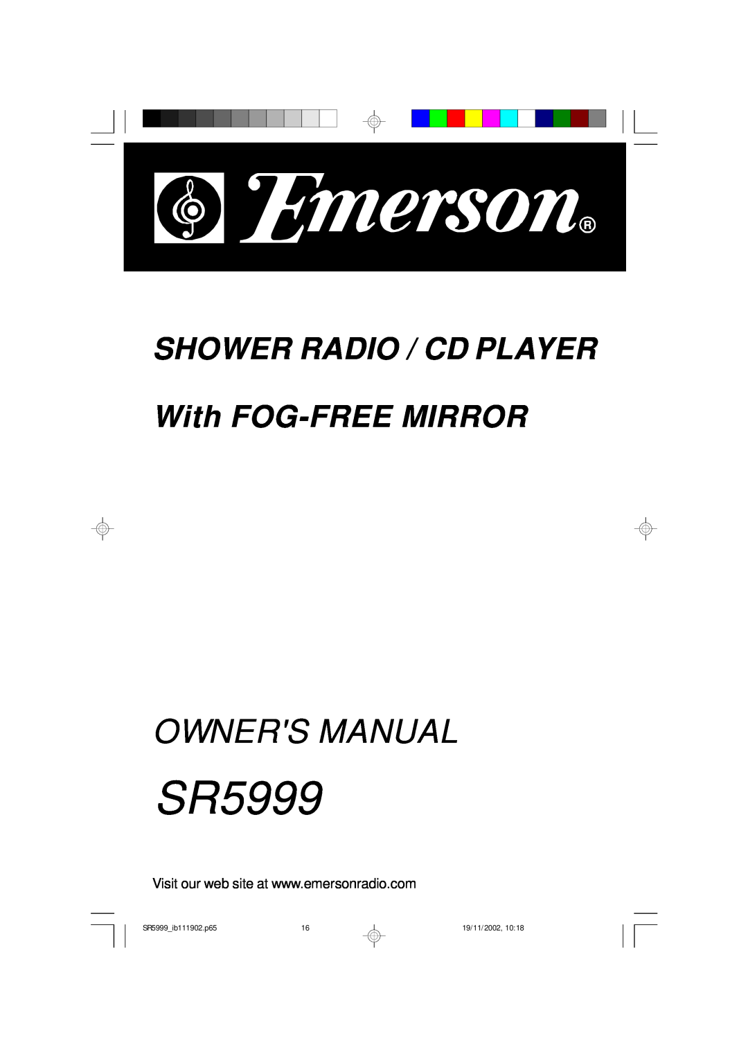 Emerson owner manual SHOWER RADIO / CD PLAYER With FOG-FREEMIRROR, SR5999 ib111902.p65, 19/11/2002 