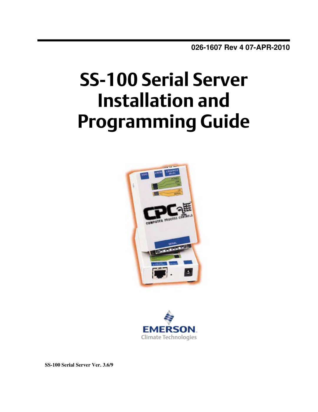 Emerson manual Rev 4 07-APR-2010, SS-100 Serial Server Ver .6/9 