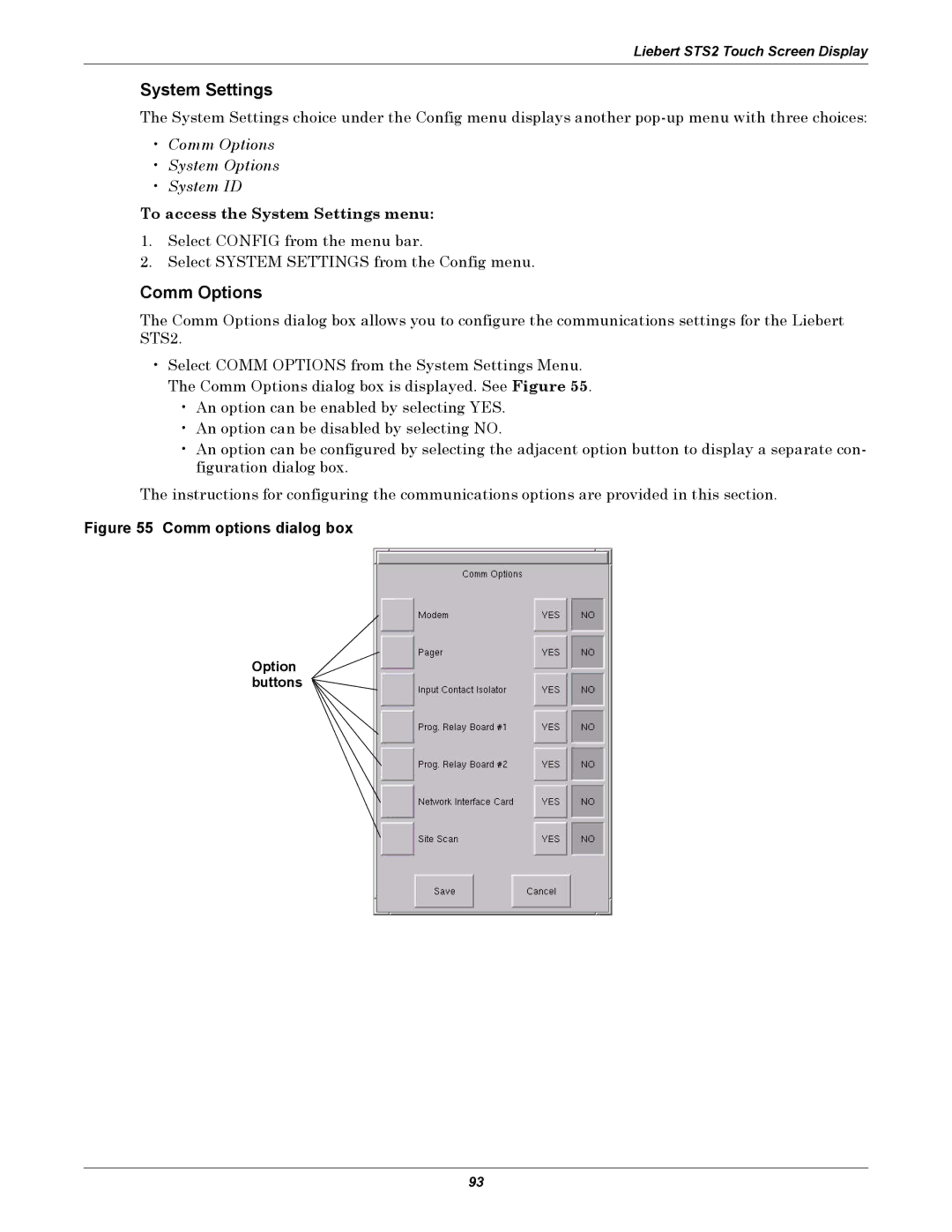 Emerson Static Transfer Switch user manual Comm Options, To access the System Settings menu, Option buttons 