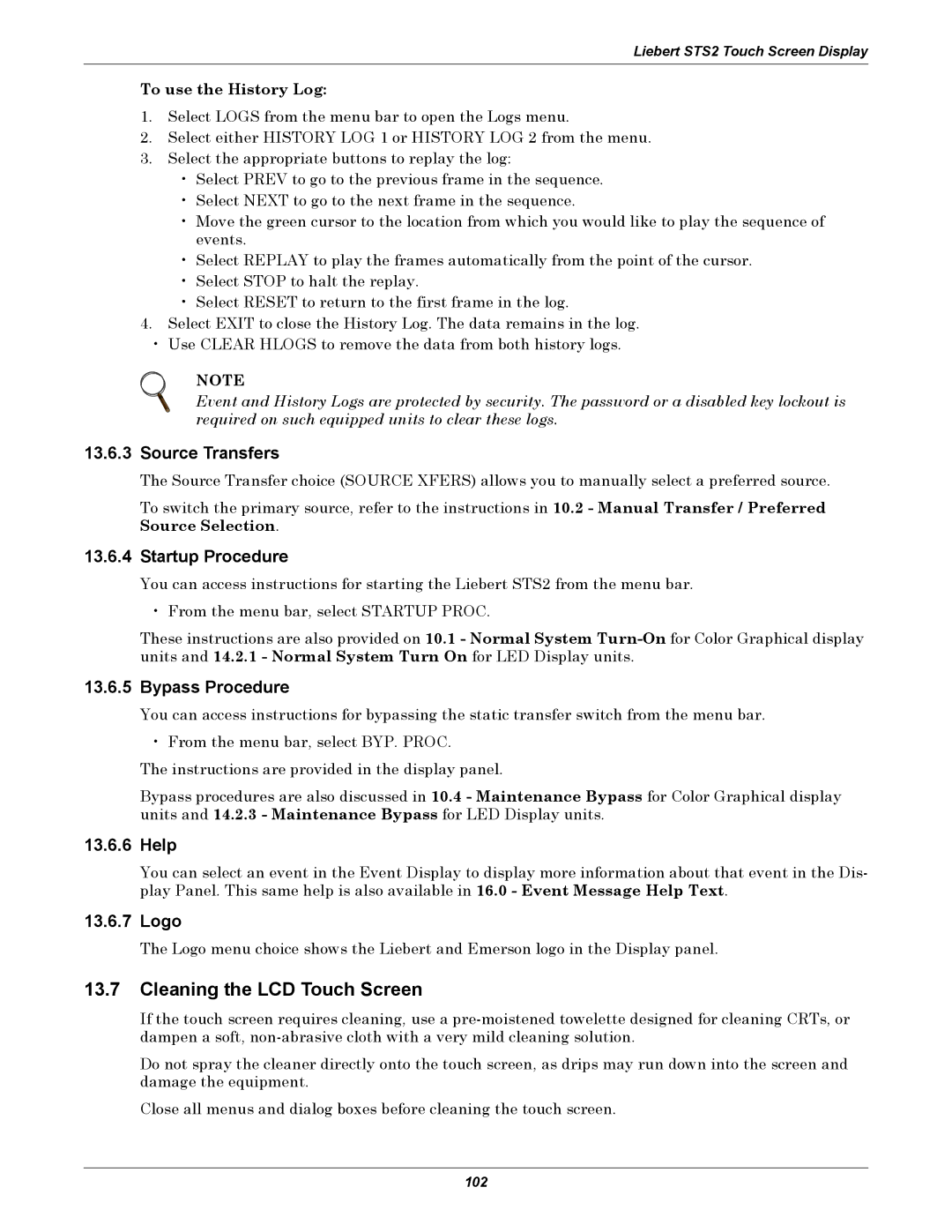 Emerson Static Transfer Switch user manual Cleaning the LCD Touch Screen 