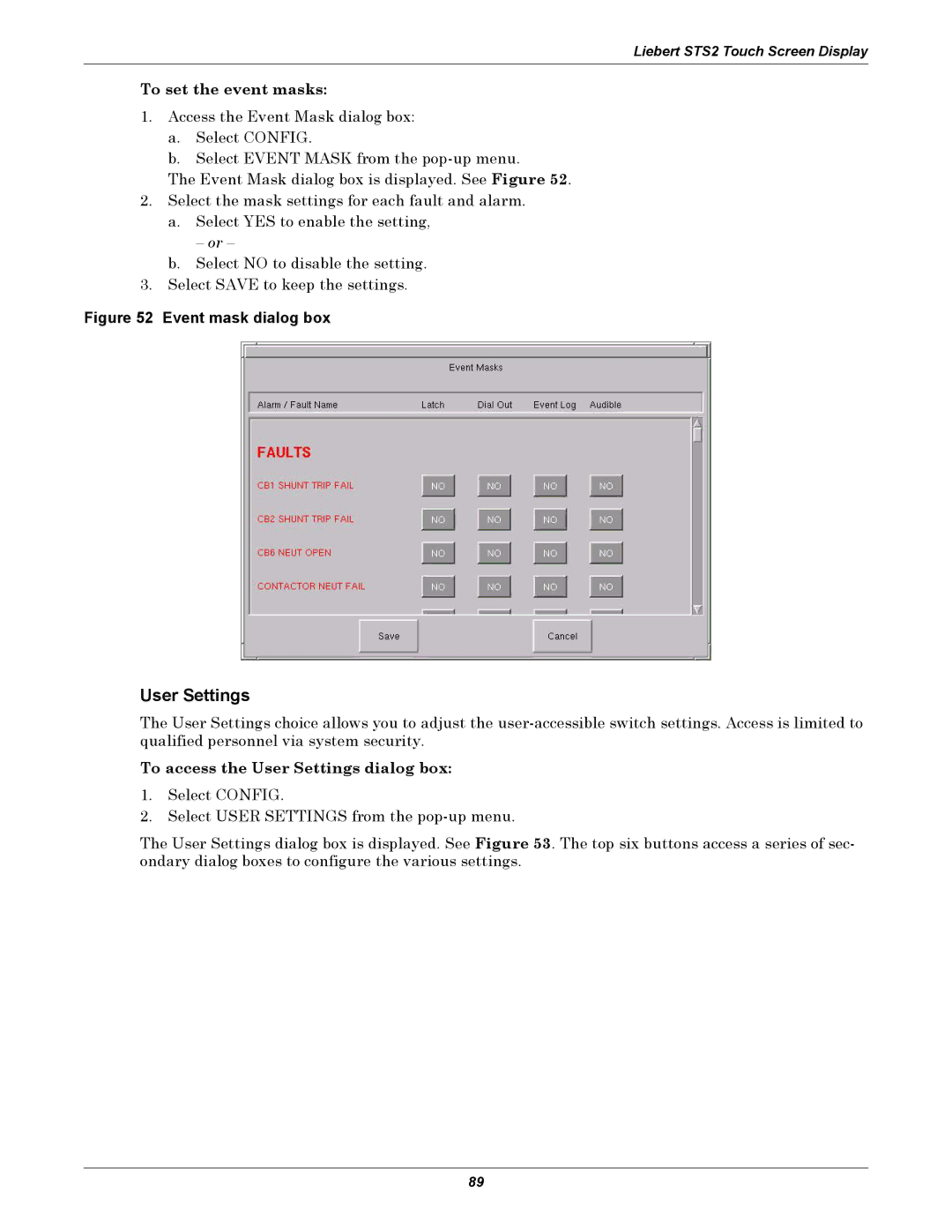 Emerson Static Transfer Switch user manual To set the event masks, To access the User Settings dialog box 