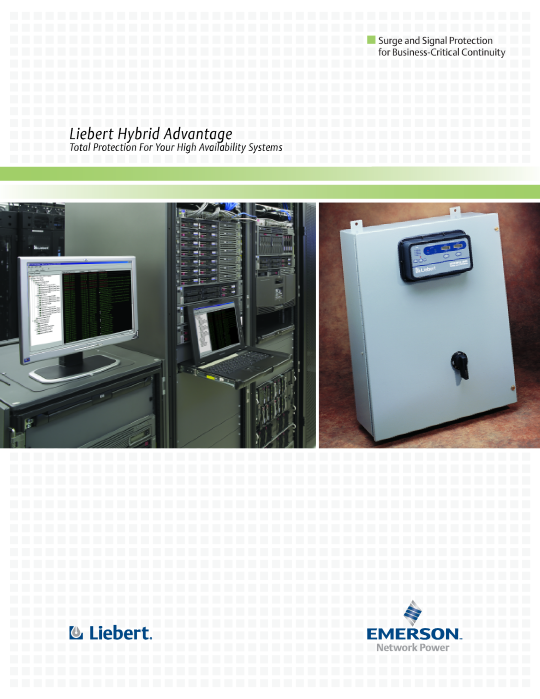 Emerson Surge and Signal Protection manual Liebert Hybrid Advantage, Total Protection For Your High Availability Systems 
