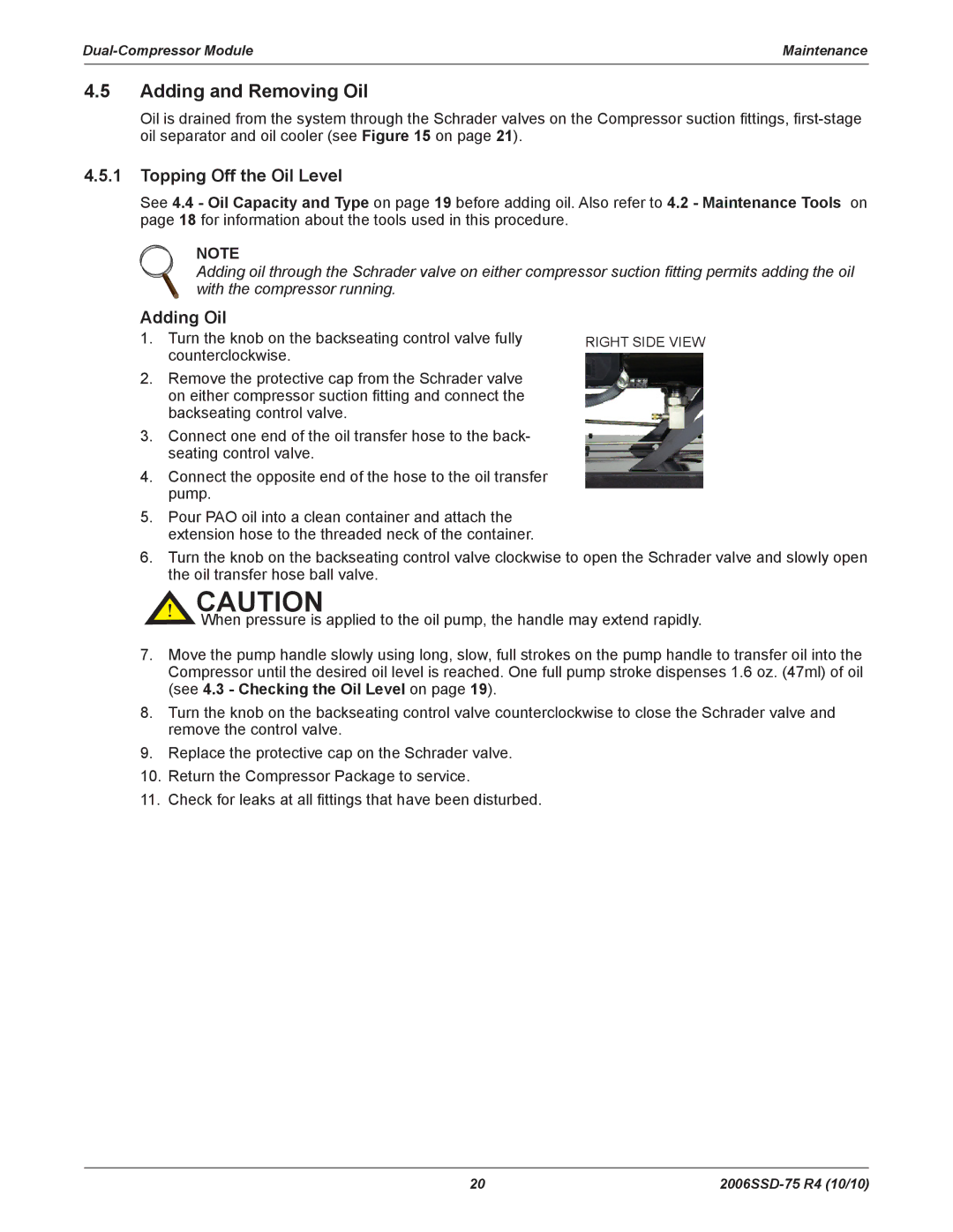 Emerson SZV32, SZO44, SZV44, SZO56 manual Adding and Removing Oil, Topping Off the Oil Level, Adding Oil 