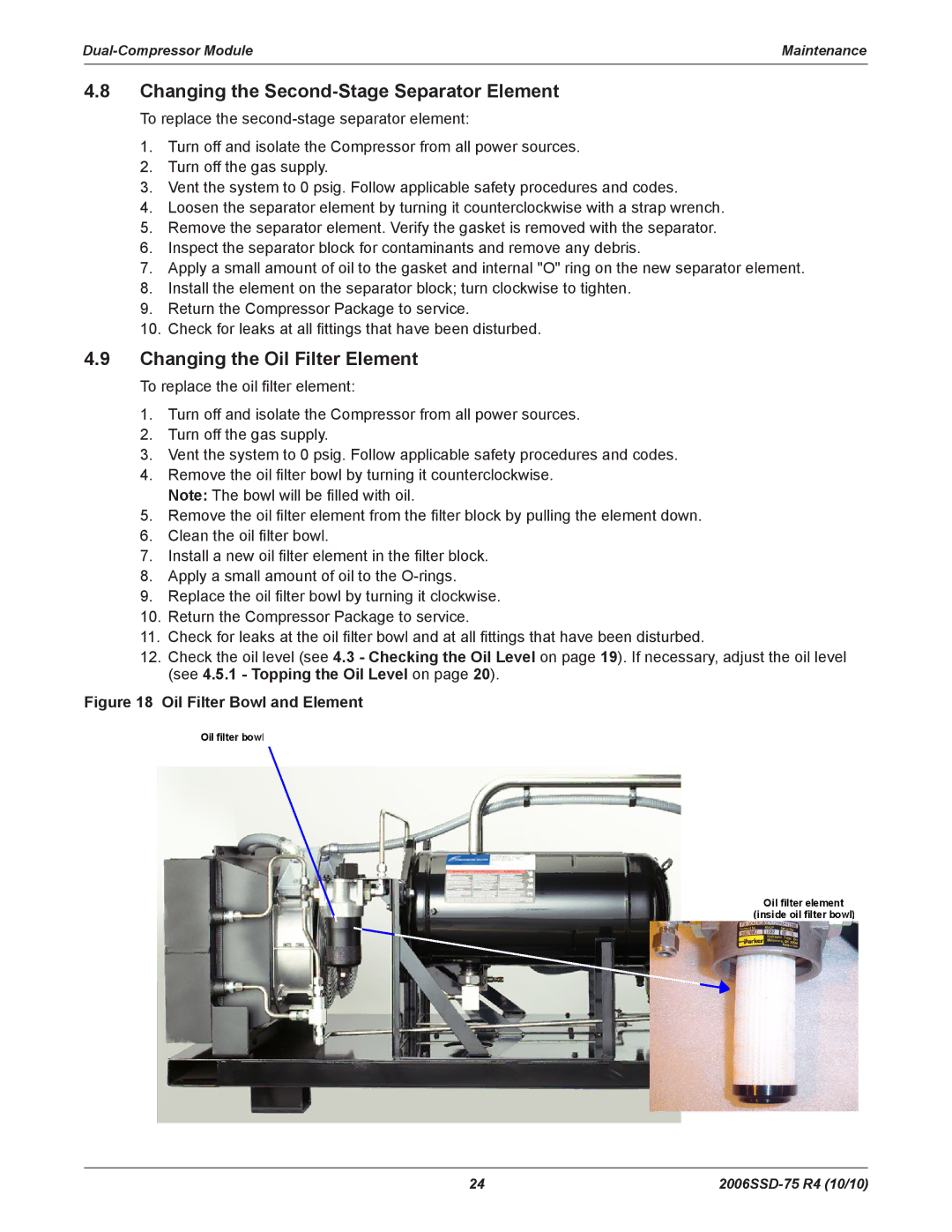 Emerson SZV32, SZO44, SZV44, SZO56 manual Changing the Second-Stage Separator Element, Changing the Oil Filter Element 