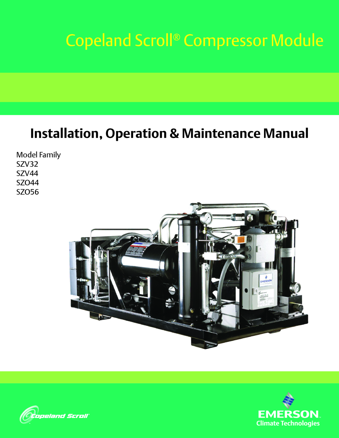 Emerson SZV44, SZO44, SZV32, SZO56 manual Copeland Scroll Compressor Module 