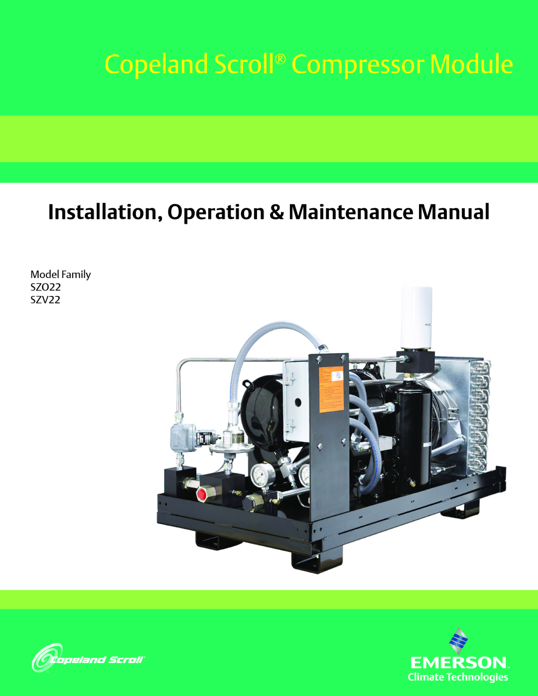 Emerson SZO22, SZV22 manual Copeland Scroll Compressor Module 