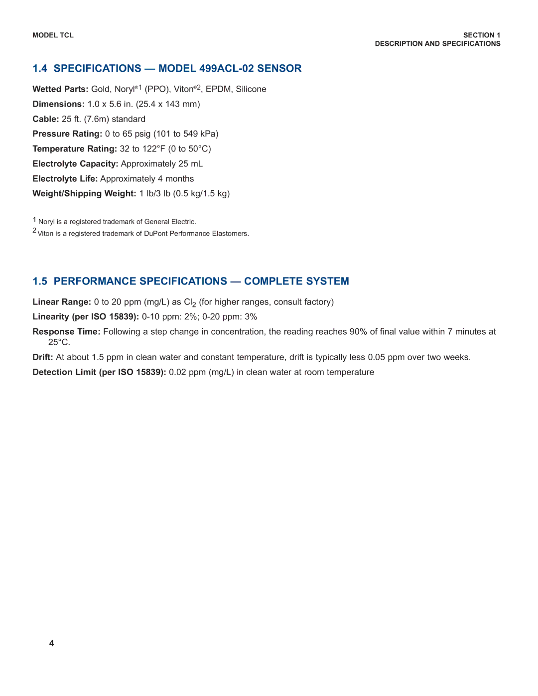 Emerson TCL instruction manual Electrolyte Capacity Approximately 25 mL, Linearity per ISO 15839 0-10 ppm 2% 0-20 ppm 3% 